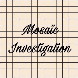 Mosaic Investigation